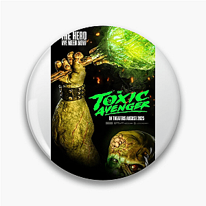 The Toxic Avenger Justice Is Served Radioactive The Toxic Avenger Pins