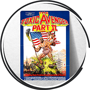 The Toxic Avenger Posters
