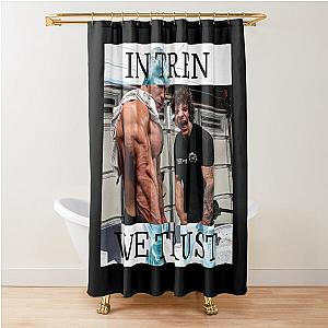 In Tren We Trust - Tren Twins Shower Curtain