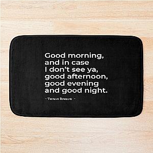 Good morning - The Truman Show Bath Mat