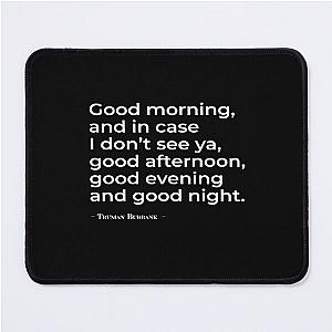 Good morning - The Truman Show Mouse Pad