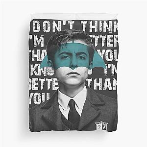 Umbrella Academy - I don't think I'm better than you, I know I'm better than you Duvet Cover