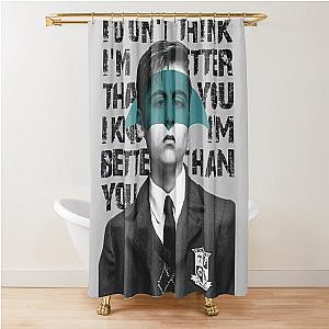 Umbrella Academy - I don't think I'm better than you, I know I'm better than you Shower Curtain