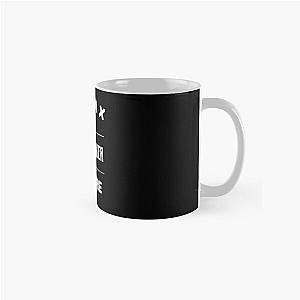 Relax The Undertaker Is Here Classic Mug