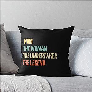 The Mom The Woman The Legend Throw Pillow