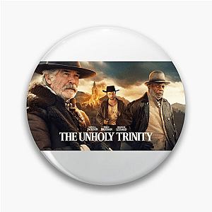 The Unholy Always Wins The Unholy Trinity Pins