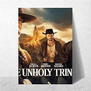 The Unholy Always Wins The Unholy Trinity Posters
