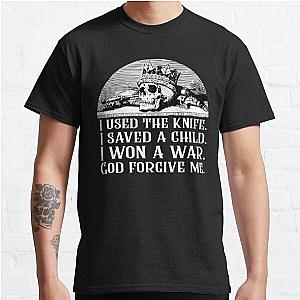 Dresden Quote I Used the Knife Classic TShirt RB0301