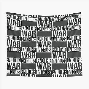 End The War On Drugs T-Shirt Tapestry