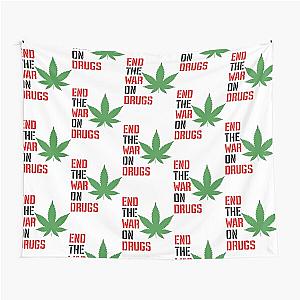 End the War on Drugs. Tapestry