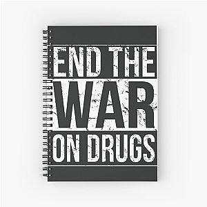 End The War On Drugs T-Shirt Spiral Notebook