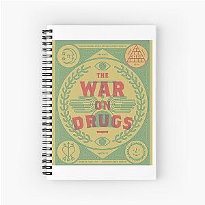 The War On Drugs Spiral Notebook