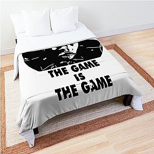 The game is game ormar is coming the wire Comforter