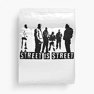 Street is street ormar is coming the wire Duvet Cover