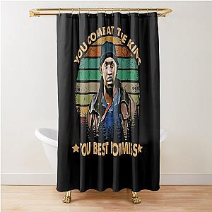 You best not miss ormar is coming the wire Shower Curtain