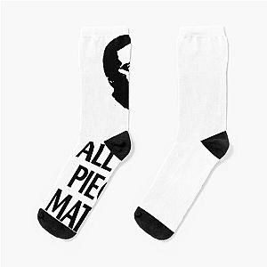 All the pieces matter ormar is coming the wire Socks