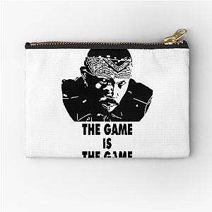 The game is game ormar is coming the wire Zipper Pouch