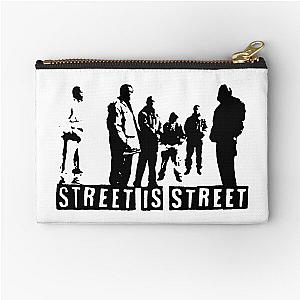 Street is street ormar is coming the wire Zipper Pouch