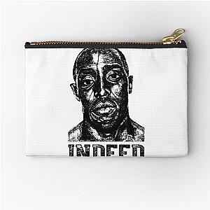 Black face indeed ormar is coming the wire Zipper Pouch