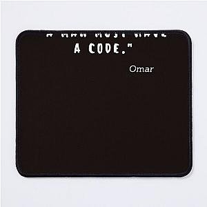 Quote The Wire Omar Mouse Pad