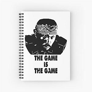 The game is game ormar is coming the wire Spiral Notebook