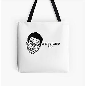 What I Do ormar is coming the wire All Over Print Tote Bag