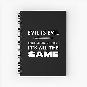 Evil is Evil - Witcher Spiral Notebook