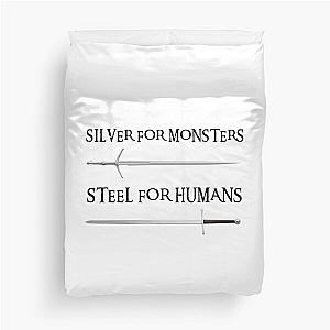 Silver for Monsters, Steel for Humans IV - Witcher Duvet Cover