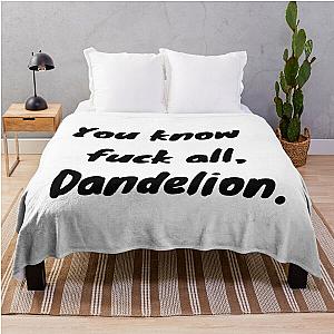 "You Know F*** All, Dandelion" The Witcher Netflix Quote Throw Blanket