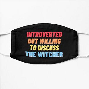 Introverted but willing to discuss The Witcher Flat Mask