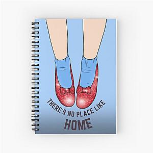 There’s No Place Like Home- The Wizard Of Oz Print Spiral Notebook