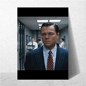The Wolf of Wall Street Still a Legendary Tale Design The Wolf Of Wall Street Posters