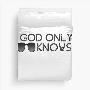 Funny God only knows, Duvet Cover