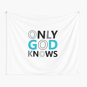 Only God Knows Tapestry