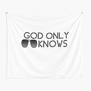 Funny God only knows, Tapestry