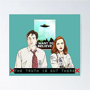 The X files the truth is out there I want to believe by Mimie  Poster