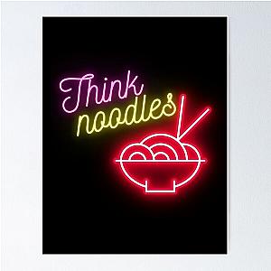 Think Noodles Poster