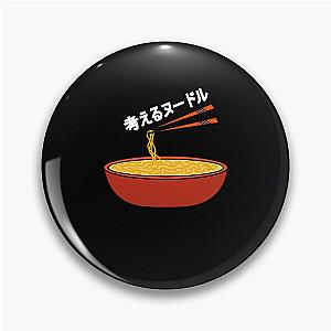 think noodles Japanese Pin