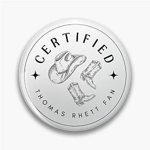 Certified Thomas Rhett Fan Pin