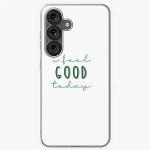 I Feel Good by Thomas Rhett for Samsung Galaxy S Case