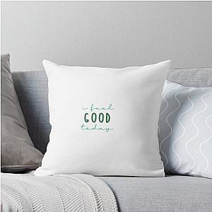 I Feel Good by Thomas Rhett Throw Pillow