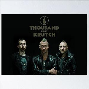 Thousand Foot Krutch members Poster