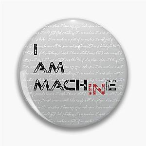 Three Days Grace I Am Machine Lyrics Pin