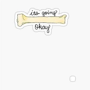 It's going to be okay sticker