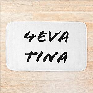 4EVA TINA, Tina Turner, forever tina, forever, Bath Mat