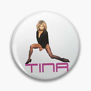 tina turner Pin