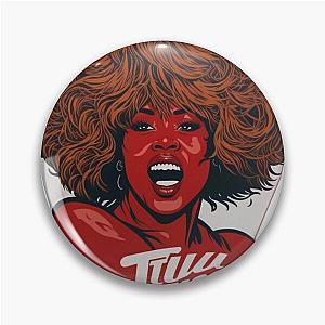 tina turner Pin