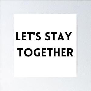 Tina Turner - Let's Stay Together Poster