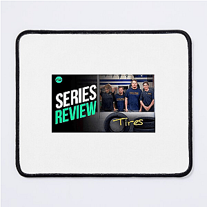 Tires Drive Into The Drama Tires Mouse Pads