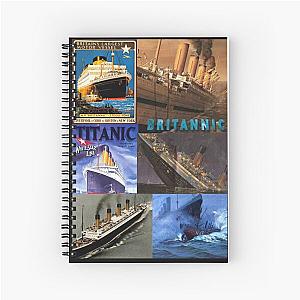 Titanic and her sisters britanic ship iceburg white star liners sinking Spiral Notebook